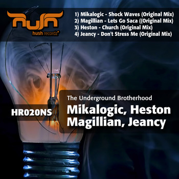 Mikalogic, Magillian, Heston & Jeancy - The Underground Brotherhood