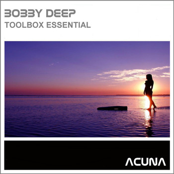 Bobby Deep - Toolbox Essential