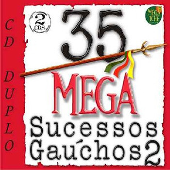 Various Artists - 35 Mega Sucessos Gaúchos 2