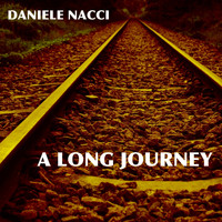Daniele Nacci - A Long Journey