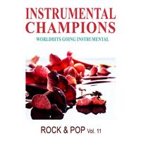 Instrumental Champions - Rock & Pop Vol. 11