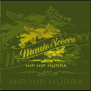 Mauro Scocco - Hip Hip Hurra