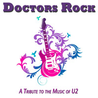 Doctors Rock - A Tribute to the Music of U2