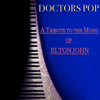 Doctors Pop - A Tribute to the Music of Elton John