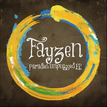 Fayzen - Paradies (Unplugged EP (Live Sessions))