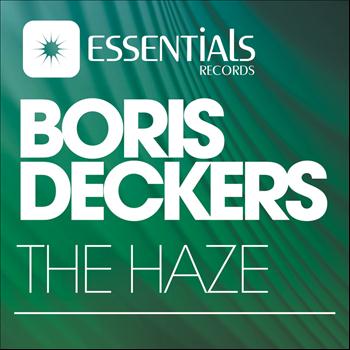 Boris Deckers - The Haze