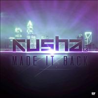 Kusha - Made It Back