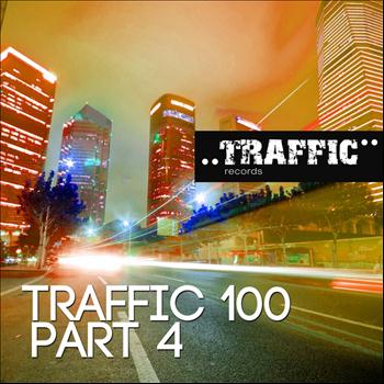 Various Artists - Traffic 100 Part 4
