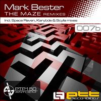 Mark Bester - The Maze Remixes