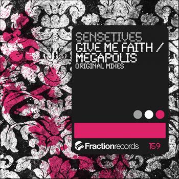 Sensetive5 - Give Me Faith / Megapolis