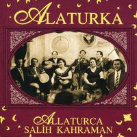 Salih Kahraman - Alaturka