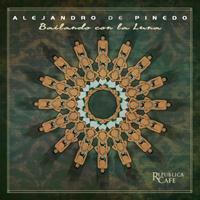 Alejandro de Pinedo - Bailando con la Luna