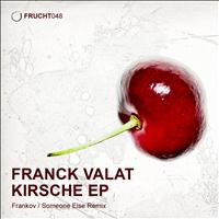 Franck Valat - Kirsche EP