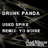 Drunk Panda - Used Spike EP