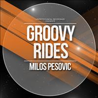 Milos Pesovic - Groovy Rides