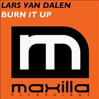 Lars Van Dalen - Burn It Up