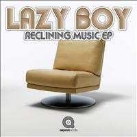 Lazy Boy - Reclining Music
