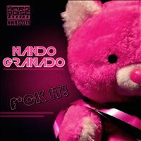 Nando Granado - F*ck It