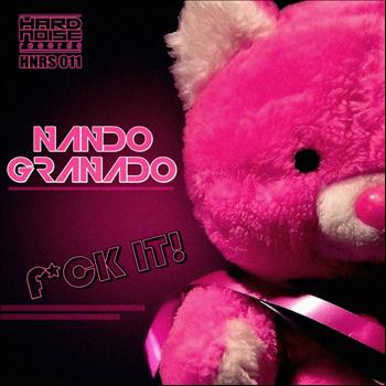Nando Granado - F*ck It