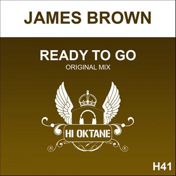 James Brown - Ready To Go