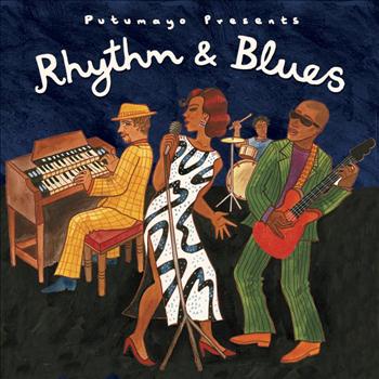 Various Artists - Putumayo Presents Rhythm & Blues