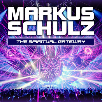 Markus Schulz - The Spiritual Gateway (Transmission 2013 Theme)