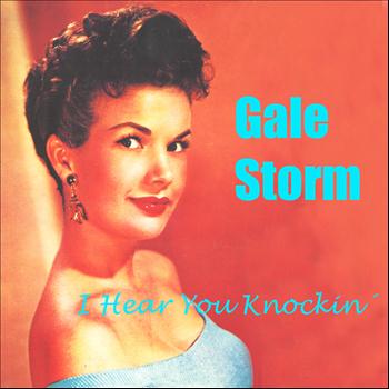 Gale Storm - I Hear You Knockin´