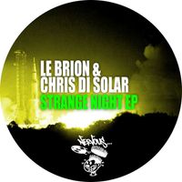 Le Brion & Chris Di Solar - Strange Night EP