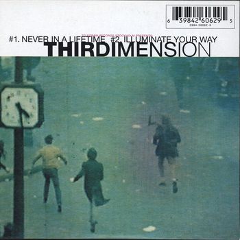 Thirdimension - Never In A Lifetime
