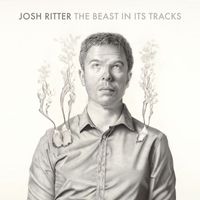 Josh Ritter - The Beast In Its Tracks
