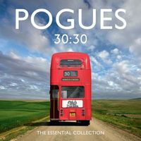 The Pogues - 30:30 The Essential Collection (Explicit)