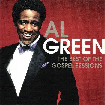 Al Green - The Best of the Gospel Sessions
