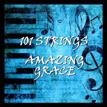 101 Strings - Amazing Grace