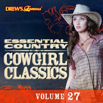 The Hit Crew - Essential Country: Cowgirl Classics, Vol. 27