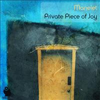 Manelet - Private Piece of Joy