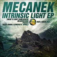 Mecanek - Intrinsic Light EP