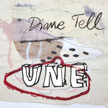 Diane Tell - Une - Single