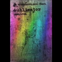 Dublicator - Spectrum