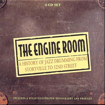 Various Artists - The Engine Room - A History Of Jazz Drumming