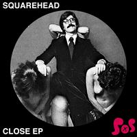 Squarehead - Close
