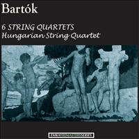 Hungarian String Quartet - Bartók: 6 String Quartets (Remastered)