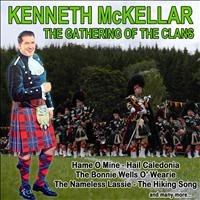 Kenneth McKellar - The Gathering of the Clans
