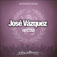 Jose Vazquez - Nectar