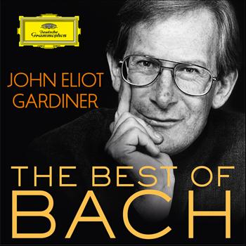 John Eliot Gardiner - John Eliot Gardiner: The Best Of Bach