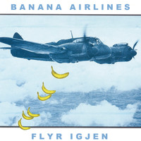 Banana Airlines - Flyr igjen