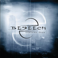 Beseech - Sunless Days