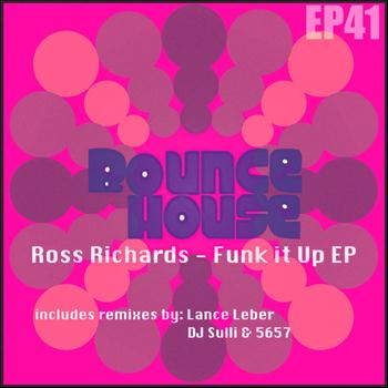 Ross Richards - Funk It Up EP