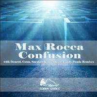 Max Rocca - Confusion