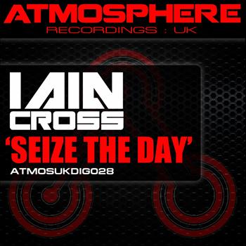 Iain Cross - Seize The Day