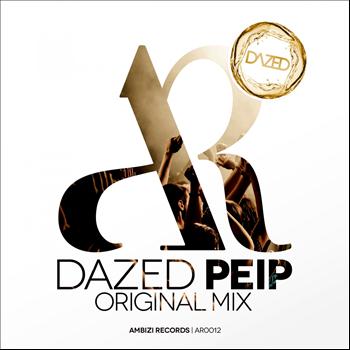 Dazed - Peip
